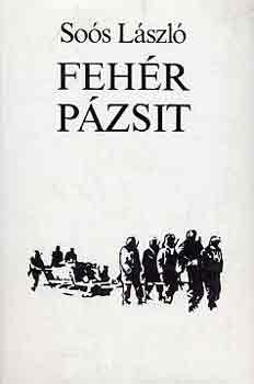 So�s L�szl� - Feh�r p�zsit