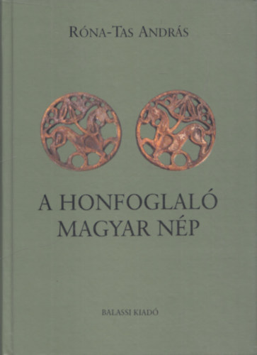 A honfoglal magyar np