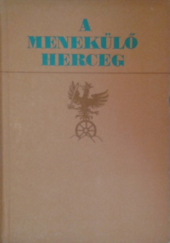 A menekl herceg