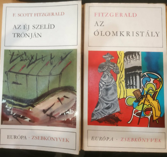 2 db Fitzgerald: Az �j szel�d sz�ne + Az �lomkrist�ly