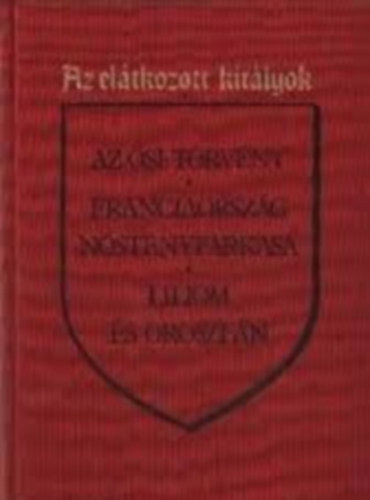 Az el�tkozott kir�lyok I-II.