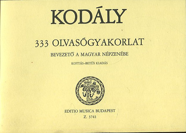 333 olvasgyakorlat - Bevezet a magyar npzenbe (kotts-bets kiads)