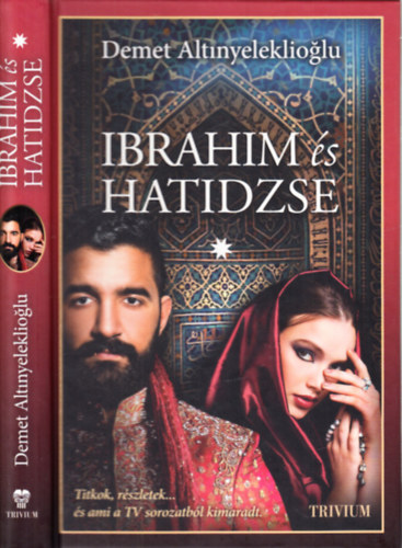 Demet Altinyeleklioglu - Ibrahim �s Hatidzse I. (Szulejm�n IV.)