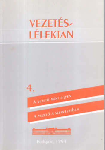 Dr. Gazdag Mikls - Vezetsllektan 4.