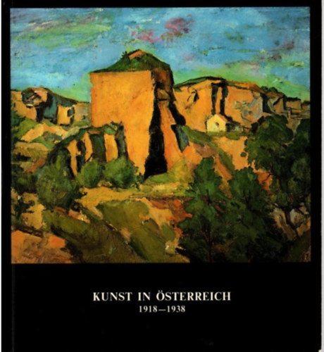 Kunst in sterreich 1918-1938