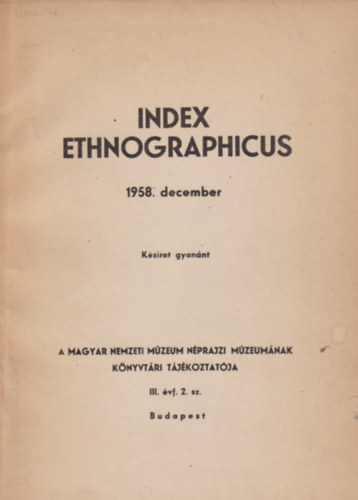 Index ethnographicus 1958. december III. vf. 2. sz.