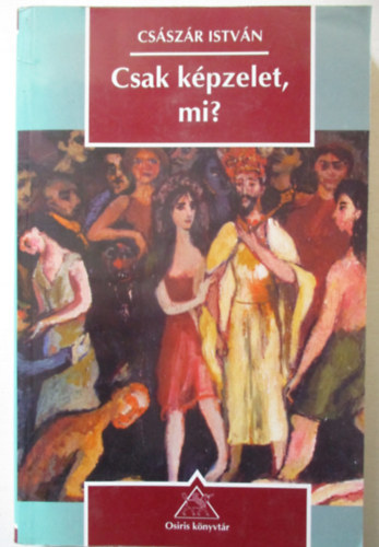 Csak kpzelet, mi?