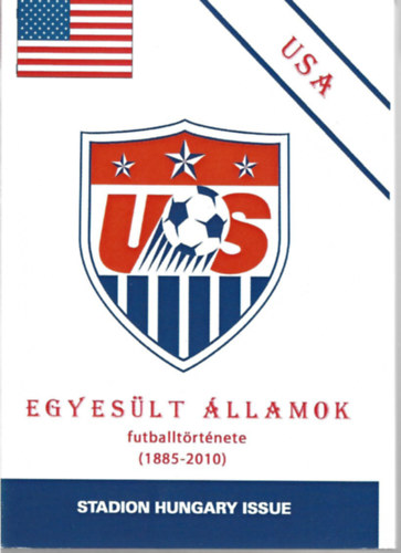 Amerikai Egyes�lt �llamok futballt�rt�nete (1885-2010)