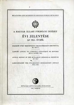 A Magyar llami Fldtani Intzet vi jelentse az 1965. vrl