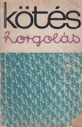 Kts horgols (1968)