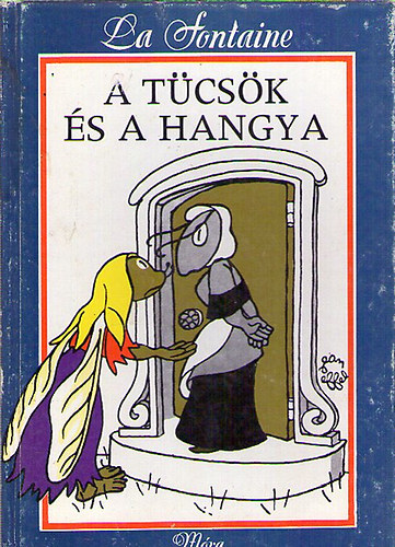 A tcsk s a hangya (Jean Effel rajzaival)