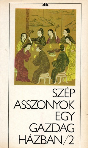 Szp asszonyok egy gazdag hzban II.