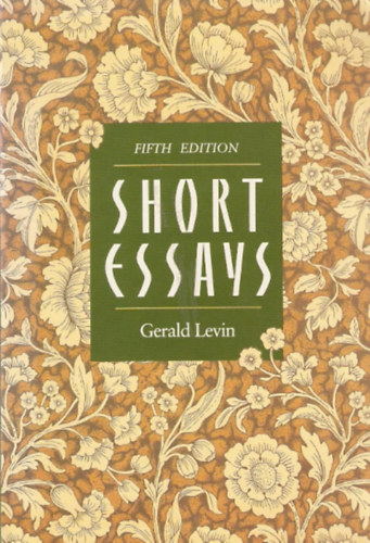 Gerald Levin - Short Essays (Fifth Edition)