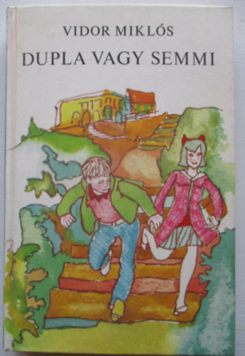 Dupla vagy semmi
