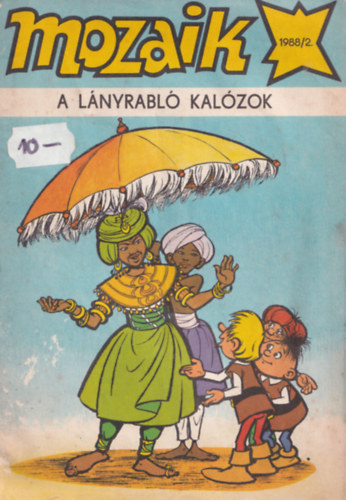 Mozaik: A lnyrabl kalzok 1988/2.