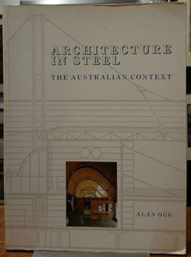 Architecture in Steel: The Australian Context