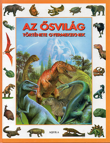 Az svilg trtnete gyermekeknek