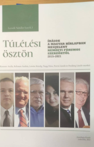 Tllsi sztn (rsok a Magyar Hrlapban megjelent Nemezti Frumos szerzktl 2015-2021)