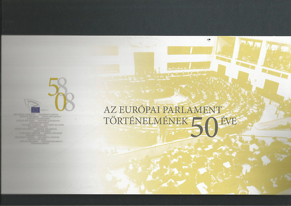 Az Eurpai Parlament trtnelmnek 50 ve