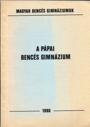 A Ppai Bencs Gimnzium