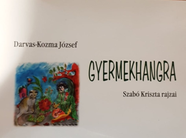 Gyermekhangra - Szab Kriszta rajzaival