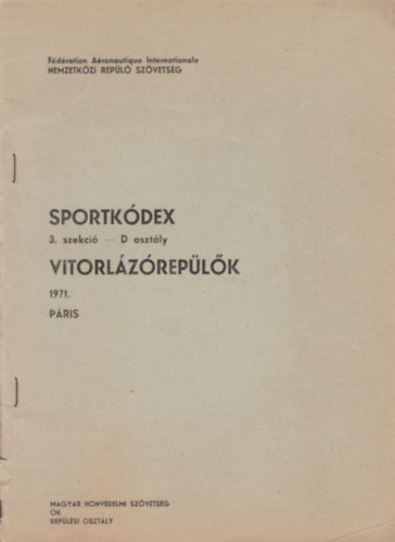 Sportkdex 3. szekci - D osztly - Vitorlzreplk 1971.