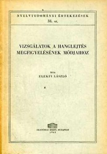 Vizsglatok a hanglejts megfigyelsnek mdjaihoz