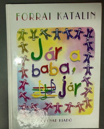J�r a baba, j�r - Reich K�roly rajzaival