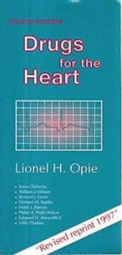Lionel H. Opie - Drugs for the Heart