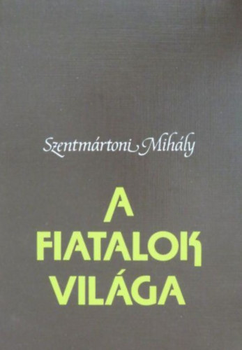 A fiatalok vilga