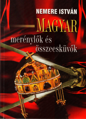 Magyar mernylk s sszeeskvk