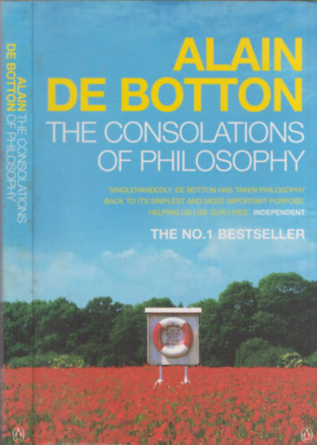 Alain de Botton - The Consolations of Philosophy