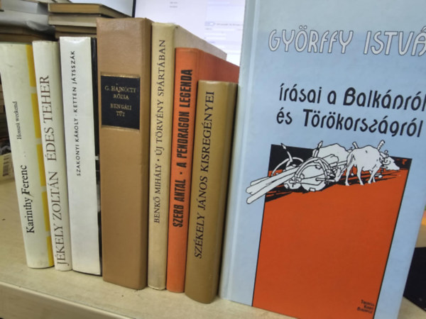 Jkely Zoltn, Szakonyi Kroly, G. Hajnczy Rzsa, Benk Mihly, Szerb Antal, Dr. Gyrffy Istvn, Szkely Jnos Karinthy Frigyes - 8db magyar irodalmi m, KNYVMENT AJNLAT: Hossz weekend+ des teher+ Ketten jtsszk+ Bengli tz+ j trvny Sprtban+ A pendragon legensa+ Gyrffy Istvn rsai a Balknrl s Trkorszgrl + Az rnyk/ So Pter