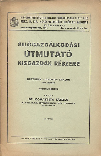 Sil�gazd�lkod�si �tmutat� kisgazd�k r�sz�re