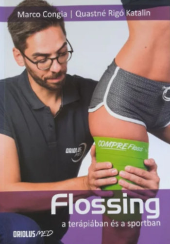 Flossing a ter�pi�ban �s a sportban