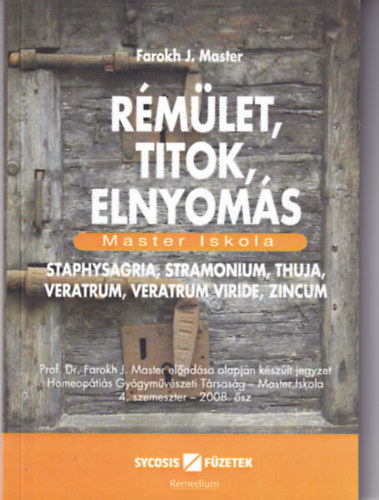 Rmlet, titok, elnyoms - Master Iskola 4. szemeszter, 2008. sz