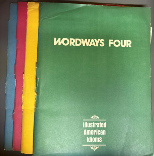Wordways One, Two, Three and Four - AMERICAN ILLUSTRATED IDIOMS