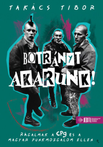 Botrnyt akarunk! - puha kts