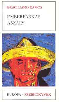 Graciliano Ramos - Emberfarkas-Aszly