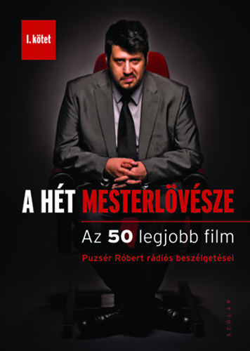 A ht mesterlvsze I. - Az 50 legjobb film