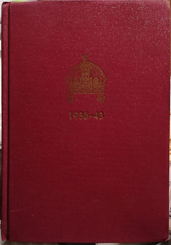 Barcsay-Amant Zoltn dr.  (szerk.) - Adeliges Jahrbuch 1936/43. - Nemesi vknyv 1936/43.
