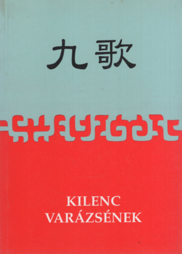 Kilenc var�zs�nek (magyar-k�nai ny.)