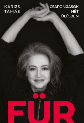 F�R - Csapong�sok h�t �l�sben