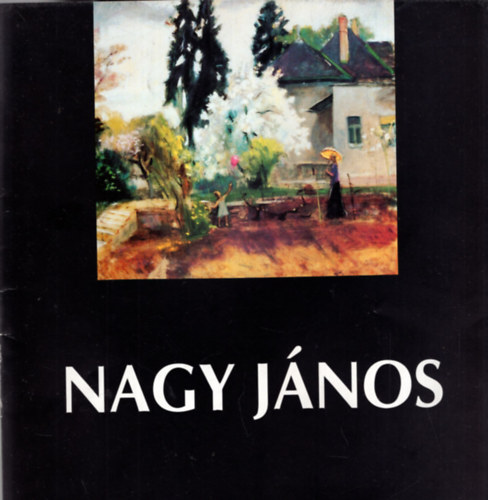 Nagy Jnos festmvsz killtsa Tata, Vr, 1996. jnius 9-27.