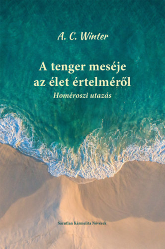 A tenger mesje az let rtelmrl