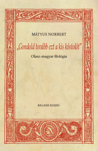 Gondold tov�bb ezt a kis k�stol�t