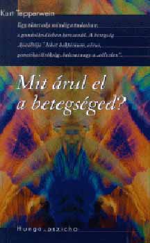 Mit árul el a betegséged?