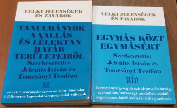 Egyms kzt egymsrt + Tanulmnyok a valls s llektan hatrterleteirl