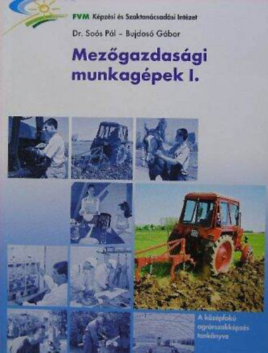 Mezgazdasgi munkagpek I.