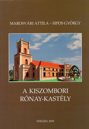 A Kiszombori Rnay-kastly